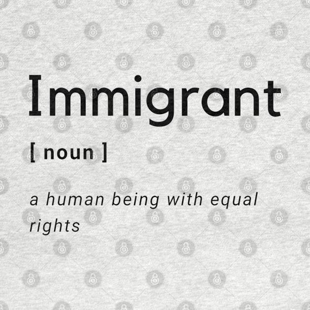 Immigrant Definition by OCJF